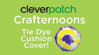 CleverPatch™ Crafternoons – Tie Dye