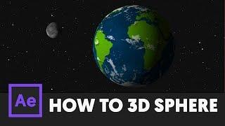 How to make a 3D Sphere - After Effects Tutorial