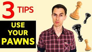 3 Tips On How To Use Pawns in Chess | Pawn Structures Strategy