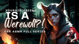 FULL SERIES SUPERCUT! s̷p̷i̷c̷y̷ Werewolf GF [F4A ASMR Audio RP]