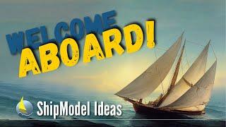 Welcome to shipModel Ideas