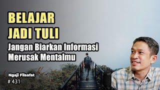 Latih Mental Tidak Semua Harus Didengar  | Ngaji Filsafat | Dr. Fahruddin Faiz