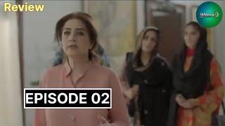 Intihaa Epiosde 02 Promo & Teaser - Review TV Drama - Ikhlaas TV HD