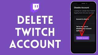 How to Delete Twitch Account (2024)