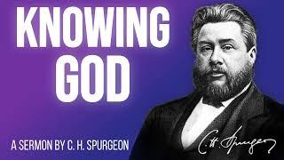Heart Knowledge of God (Jeremiah 24:7) - Charles Spurgeon Sermon
