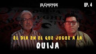 Episodio 4 | El día en el que jugué a la Ouija | ElChoyGX Podcast