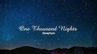 Zeraphym - One Thousand Nights