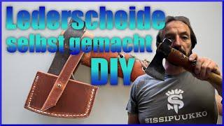 wie baue ich mir eine Lederscheide für meine Axt?️DIY️Wie geht das? I How to do!