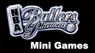 NBA Ballers Phenom - Mini Games