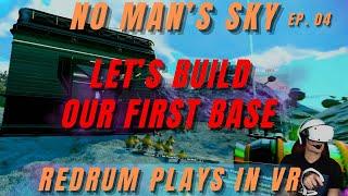 NO MAN'S SKY - PSVR2 - Let's Build A Base - Ep. 4 @HelloGamesTube