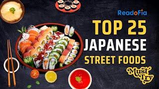 Top 25 Must-Eat Japanese Street Food Dishes to Try |  Readofia.com |