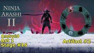 Artifact #2 — Onimori | Act 1 | Level 16 | Ninja Arashi 2 | Android