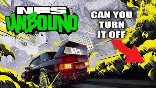 Can You Turn Effects OFF In NFS Unbound?