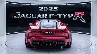 The 2025 Jaguar F-Type R: The Ultimate Luxury Sports Car You Need to See!