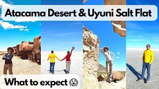 Atacama Desert and Uyuni Salt flat in Bolivia - What to expect