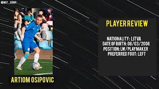 ● ARTIOM OSIPOVIC  |  LW/PLAYMAKER  ●