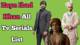 Zayn Ibad Khan All Tv Serials List || Indian Actor || Aashiqana