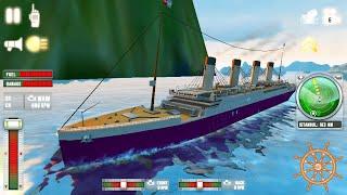 Ship Sim 2019  (By Ovilex Soft) | Titanic model ？？？| Android iOS Gameplay FHD #5