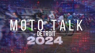 Moto Talk Detroit: Tomac || Deegan || Jett