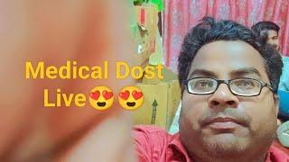 Medical Dost Live #1