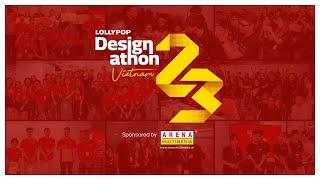 Lollypop Designathon Vietnam 2023 | Where Creativity Evokes Emotions