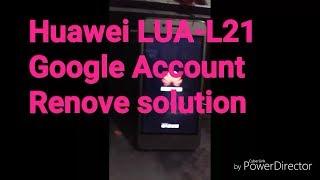 How To Bypass Google Account On Huawei Lua L21