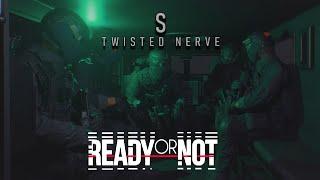 Ready or Not S Rank Solo Play - Twisted Nerve