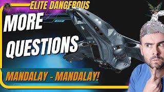 Have Elite Dangerous Mandalay Questions? Let's Dive In!