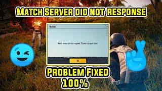 Match Server did not response Please try again later | Problem Fixed | Pubg Mobile