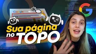 COMO APARECER EM PRIMEIRO NO GOOGLE | Dicas de SEO Para Iniciantes