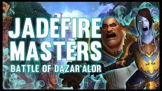 Jadefire Masters - Battle of Dazar'alor - 8.1 PTR - FATBOSS