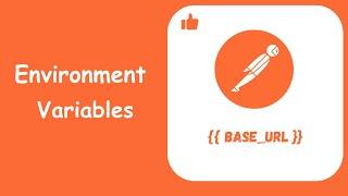 How to create the Environment variables in Postman