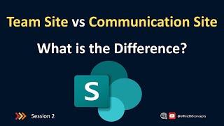 Team Site vs Communication Site in SharePoint Online | SharePoint Online Training