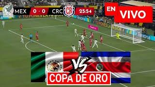  Mexico vs Costa Rica EN VIVO / Copa de Oro Concacaf