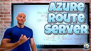 Azure Route Server Overview