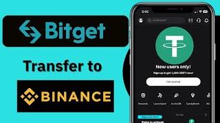 How To Transfer USDT From Bitget To Binance 2024