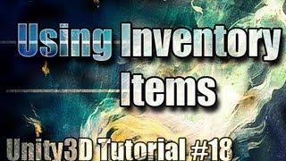 Unity3D Tutorial #18 [ Using Inventory Items ]