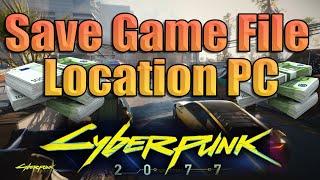 Cyberpunk 2077 Save game file location pc by greenpolygames