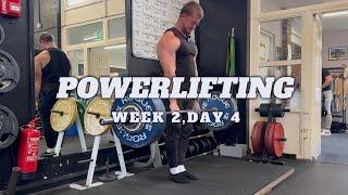 Powerlifting - Week 2, Day 4 - My Deadlift Setup, SBD & Accessories