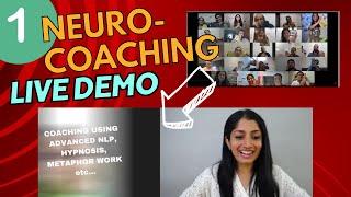 Watch LIVE Client being Coached using Neuro-Coaching Methods- NLP, Hypnosis, Metaphor Work