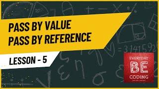 Pass by Value and Pass by Reference in JavaScript - #5