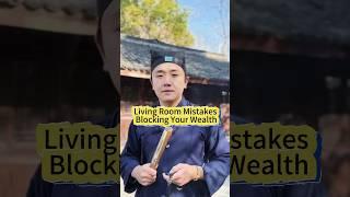 Living Room Mistakes Blocking Your Wealth #fengshui #wealth #energy #manifestation #fengshuitips