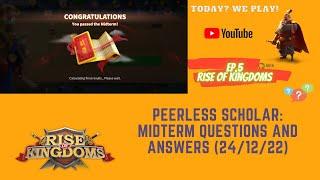 RoK Guide: Peerless Scholar Midterm (Questions and Answers) - 24.12.2022