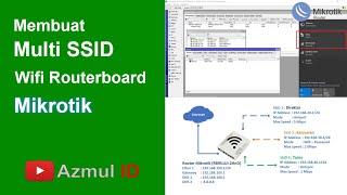 Tutorial Konfigurasi Multi SSID Wifi di Mikrotik - Virtual Access Point Mikrotik