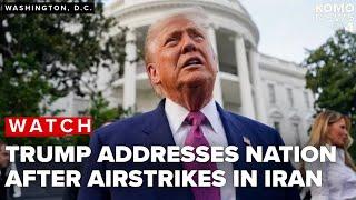 WATCH: President Trump speaks after U.S. bombs 3 nuclear sites in Iran