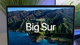 Mac OS Big Sur | New Look & Features!