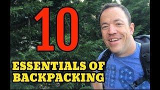 The 10 Essentials for Hiking and Backpacking..