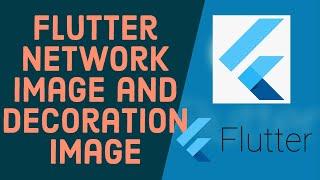 Flutter Tutorial for Beginners 26 - NetworkImage and DecorationImage