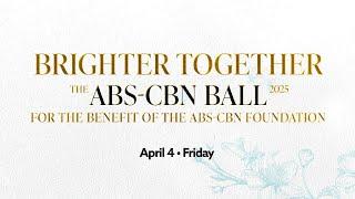 4 DAYS TO GO — Brighter Together: The ABS-CBN Ball 2025!