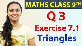 Q 3, Ex 7.1, Chapter 7 - Triangles, Mathematics Class 9, NCERT